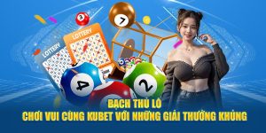 Bạch Thủ Lô - Chơi Vui, Giải Trí Mỗi Ngày Với Giải Thưởng Khủng